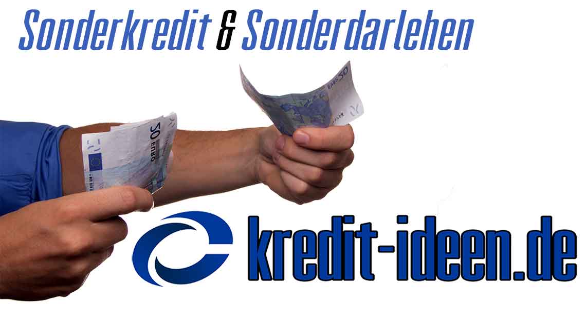 Sonderkredit und Sonderdarlehen